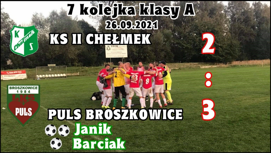 KLASA "A": KS II Chełmek - PULS Broszkowice 2:3