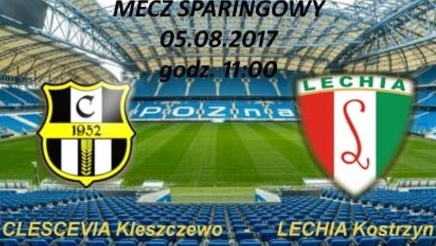 Clescevia Kleszczewo - Lechia Kostrzyn