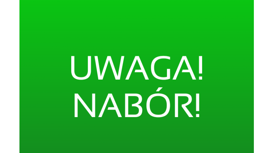 UWAGA NABÓR!