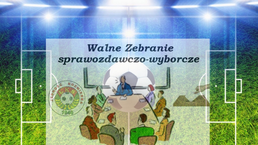 Zaproszenie na zebranie sprawozdawczo-wyborcze…