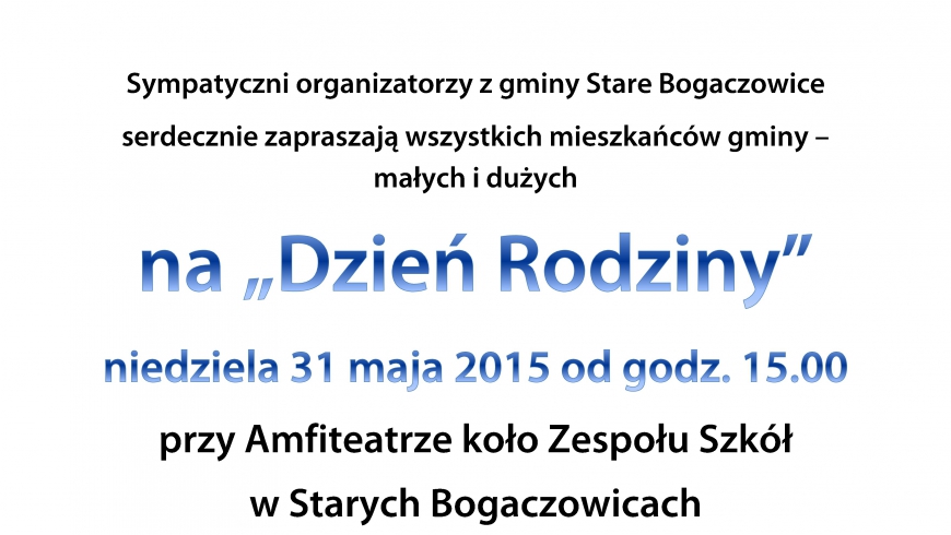 Dzień Rodzinny w Starych Bogaczowicach - UNIA POLECA