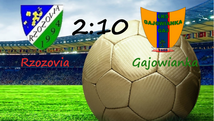 Rzozovia 2:10 Gajowianka