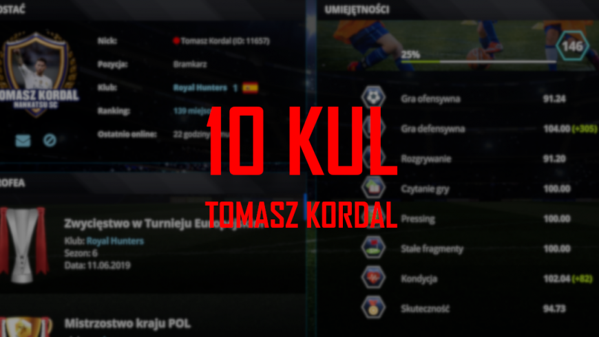 10 KUL: Tomasz Kordal