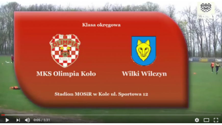 SENIORZY: MKS OLIMPIA Koło - WILKI Wilczyn [VIDEO]