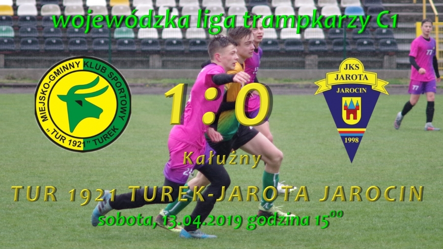 Tur 1921 Turek- Jarota Jarocin 1:0, liga wojewódzka C1