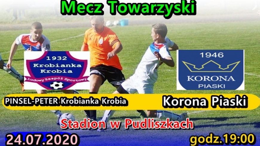 W piątek o 19:00 z Koroną Piaski w Pudliszkach