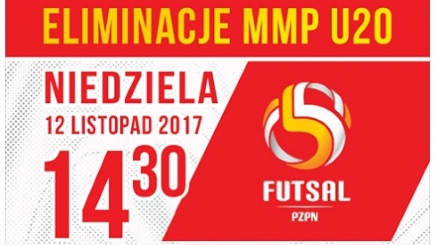 Eliminacje Młodzieżowych Mistrzostw Polski w Futsalu U-20.