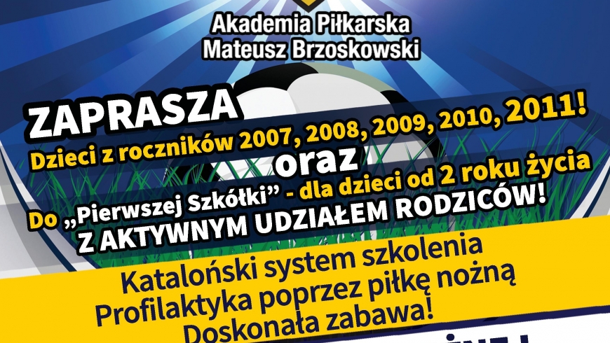 Trwa nabór do drużyny rocznika 2011!