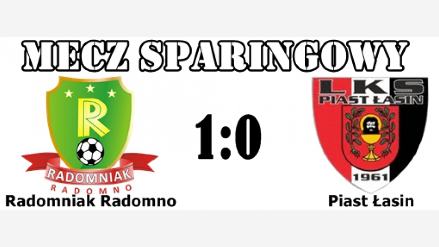 Radomniak - Piast Łasin 1:0