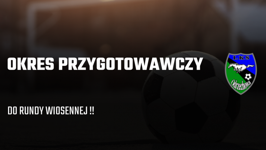 PODSUMOWANIE OKRESU PRZYGOTOWAWCZEGO