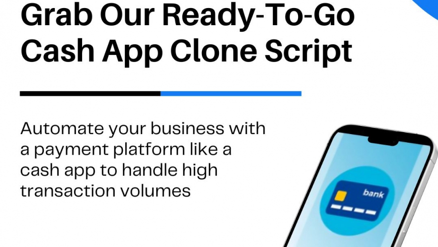 What Are The Benefits Of Cash App Clone?