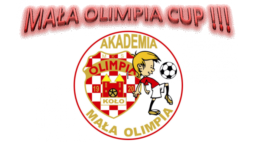 ROCZNIK 2009: "MAŁA OLIMPIA CUP 2019" - harmonogram turnieju