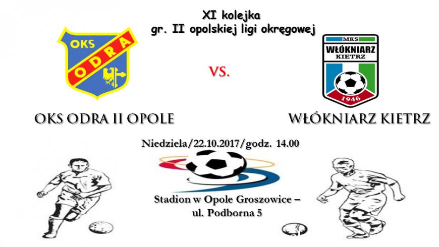 Zapowiedź: OKS Odra II Opole - Włókniarz Kietrz