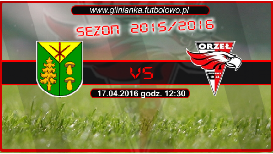 Grabniak Hucisko - SKS "Orzeł" Glinianka 1-4 (0-3)