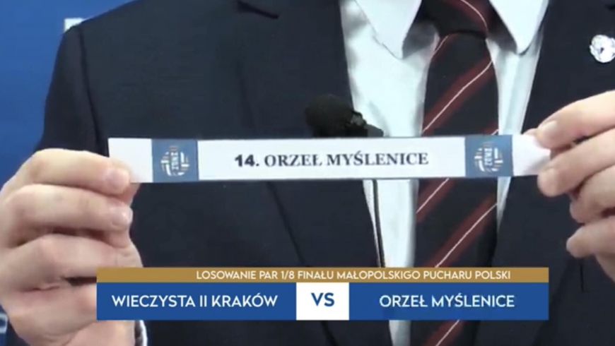 Małopolski Puchar Polski: Orzeł z Wieczystą w 1/8 finału!