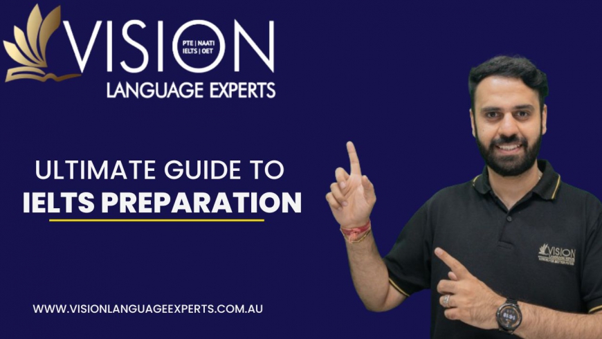 Ultimate Guide to IELTS Preparation: Strategies, Tips, and Resources for Success