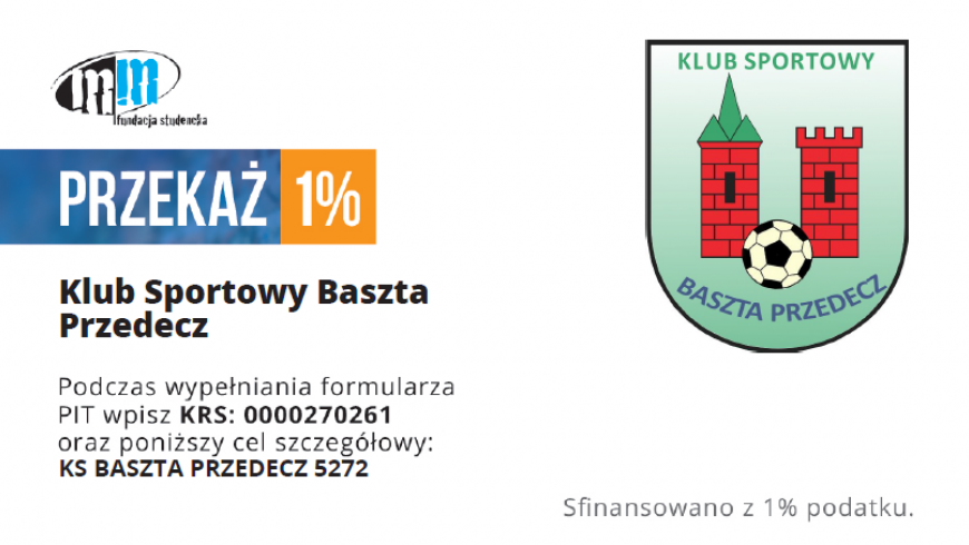 Przekaż 1% podatku na Basztę Przedecz