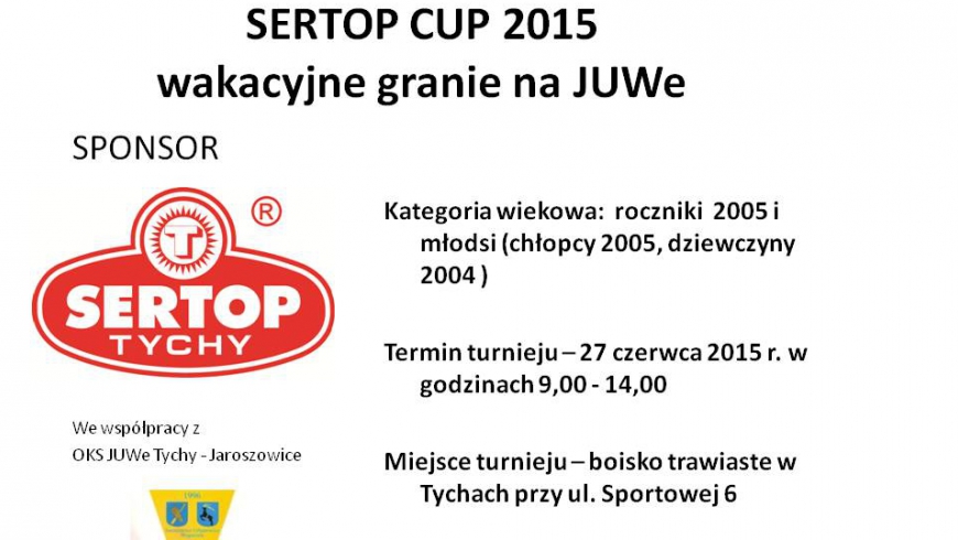 W sobote turniej piłki nożnej SERTOP CUP 2015