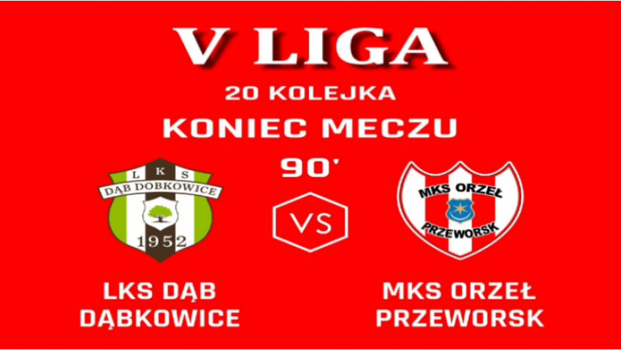 20.kolejka: Dąb Dobkowice - Orzeł 1:1 (0:0)