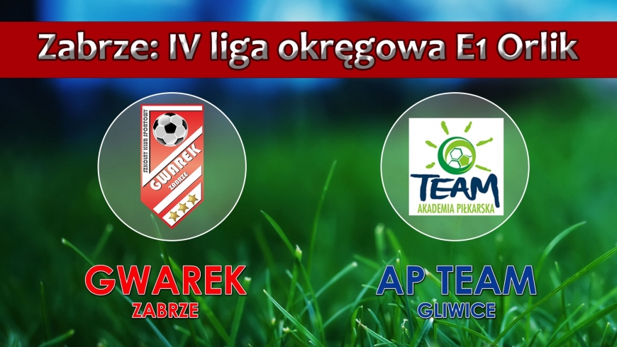 E1 ORLIK I SKS GWAREK ZABRZE – AP Team II Gliwice 11:2