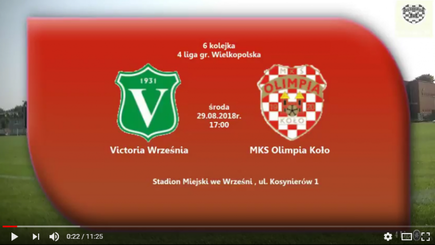 SENIORZY: Victoria Września - MKS Olimpia Koło 29.08.2018 [VIDEO]