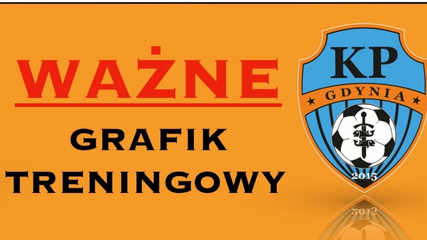 GRAFIK TRENINGOWY  ! ! !