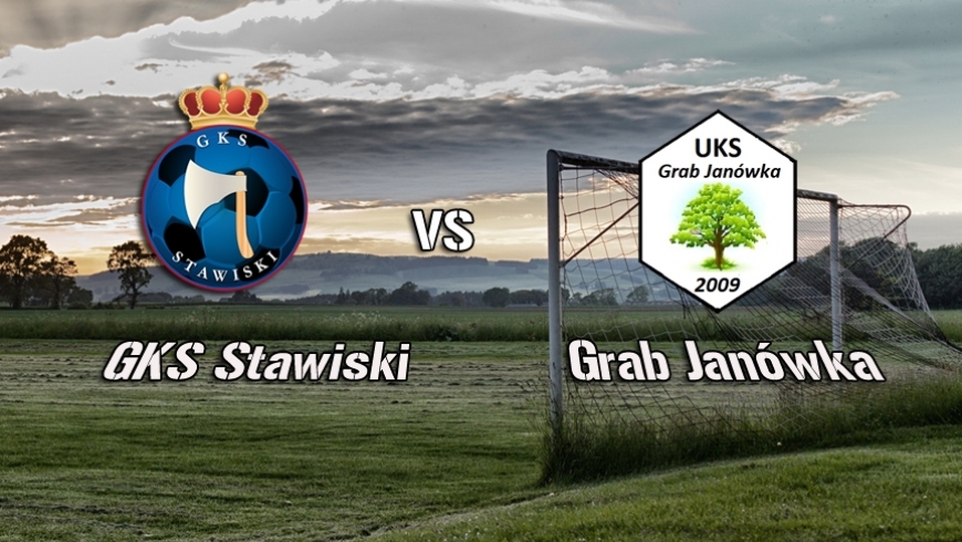 GKS Stawiski - Grab Janówka