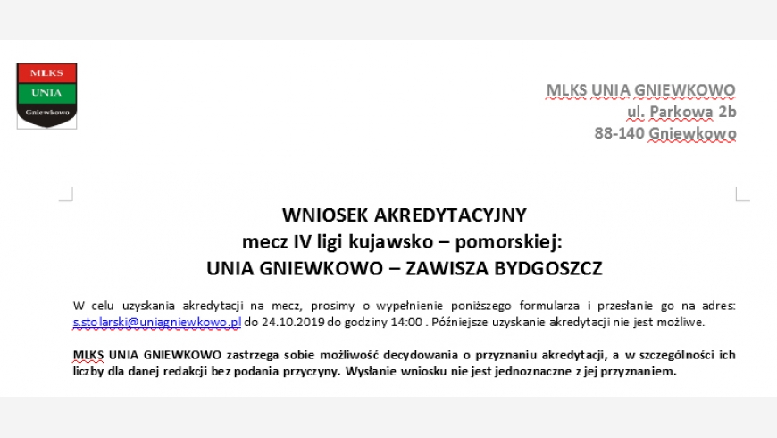 Wnioski akredytacyjne na mecz Unia - Zawisza