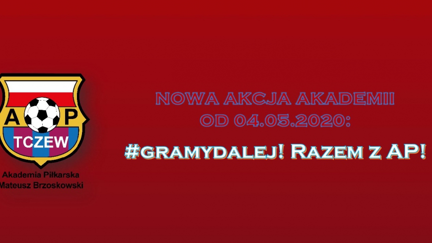 Organizacja zajęć Akademii od 04.05.2020r