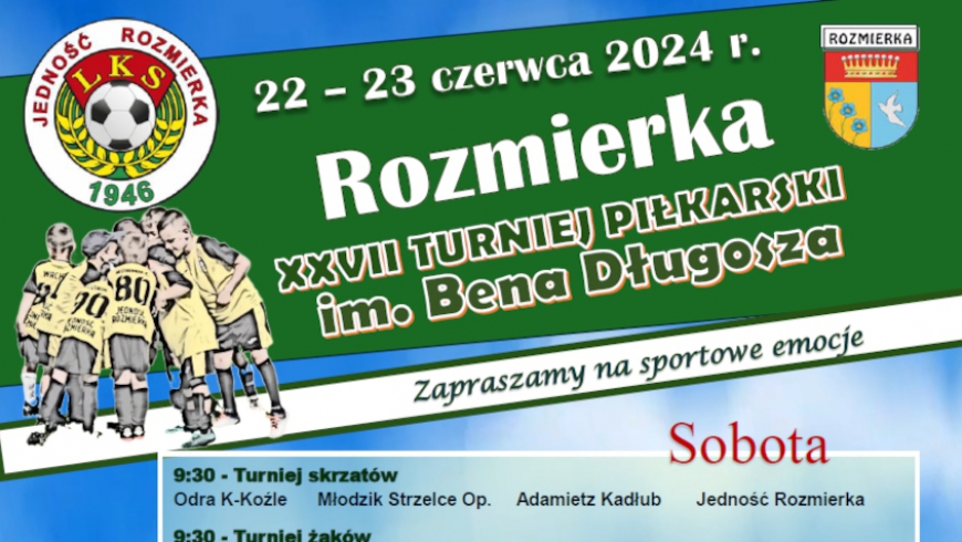 Zapraszamy na XXVII Turniej Piłkarski im. Bena Długosza