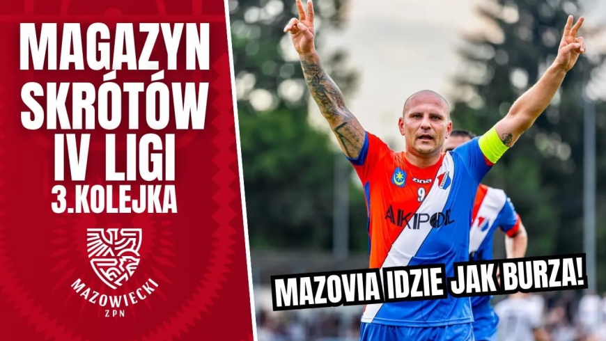 Magazyn skrótów IV Ligi - 3. kolejka [WIDEO]