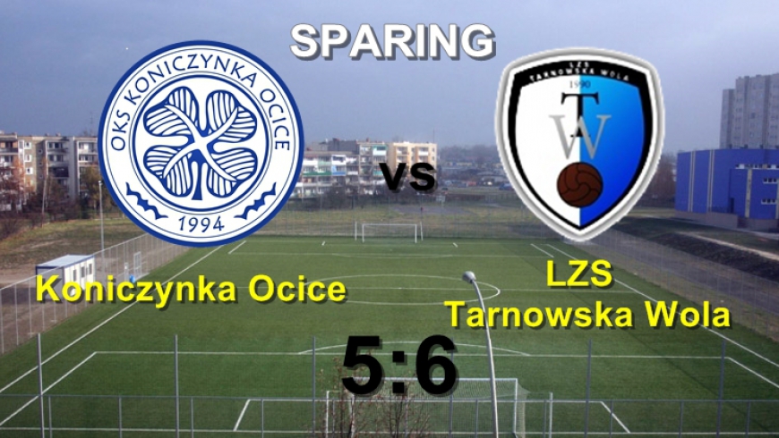 SPARING: Koniczynka Ocice - LZS Tarnowska Wola