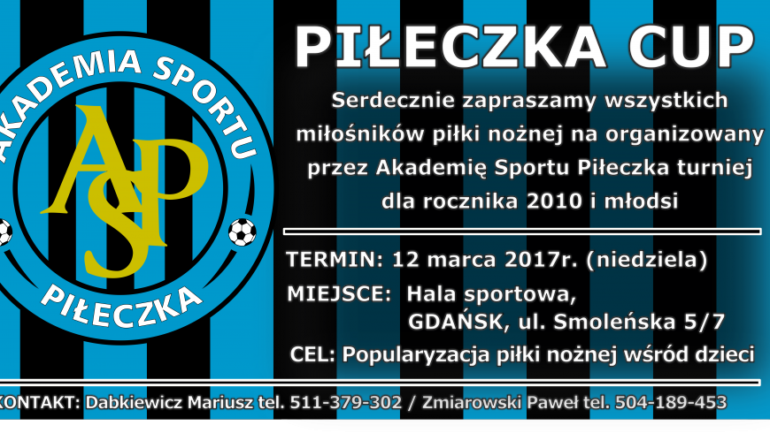 Sprawy organizacyjne - PIŁECZKA CUP