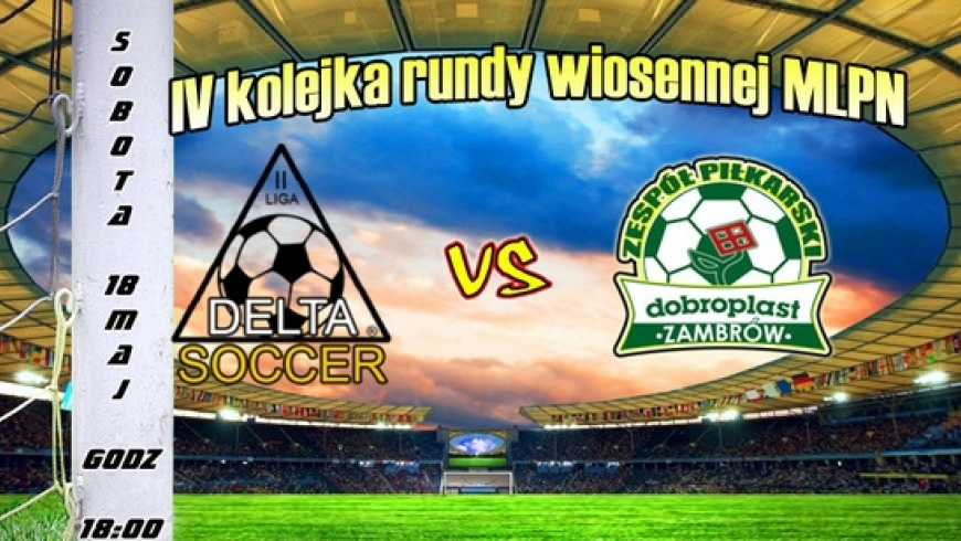 IV kolejka rundy wiosennej- Delta Soccer