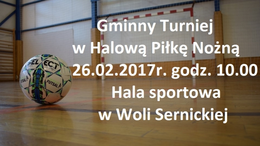 Gminny Turniej w Halową Piłkę Nożną.