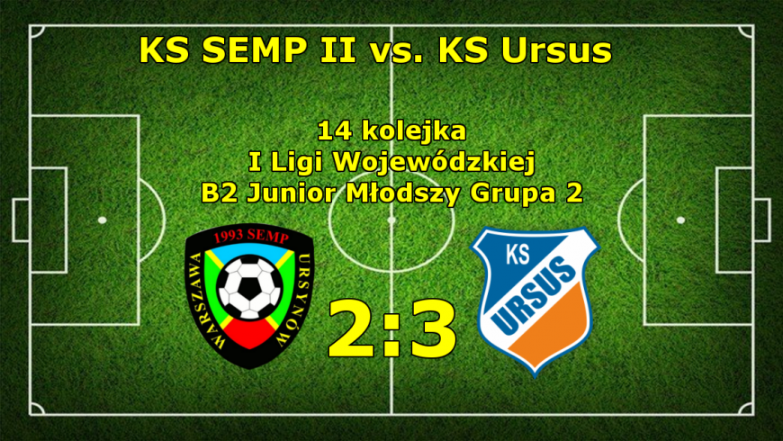 KS SEMP II vs. KS URSUS