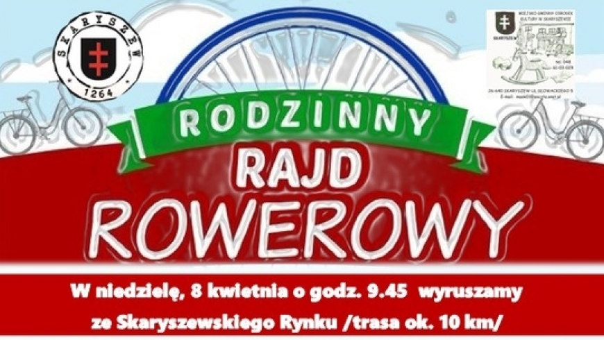 ZAPRASZAMY NA I RODZINNY RAJD ROWEROWY W SKARYSZEWIE