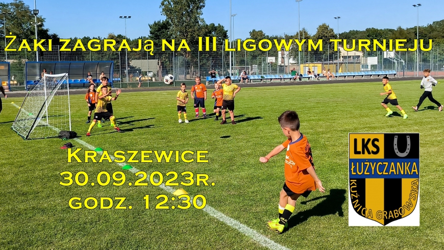 Żaki w sobotę zagrają na turnieju w Kraszewicach