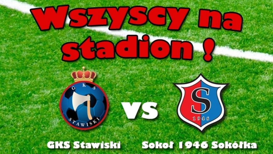 GKS Stawiski vs Sokół 1946 Sokółka