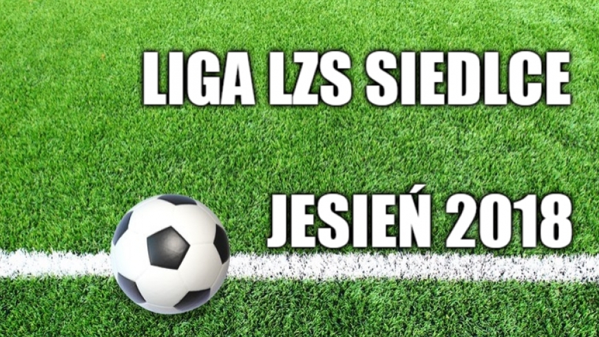 TERMINARZ LIGI LZS SIEDLCE 2018