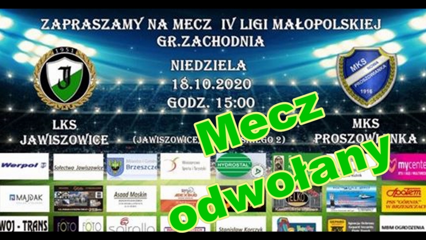 Mecz z LKS Jawiszowice - MKS Proszowianka ODWOŁANY !!!