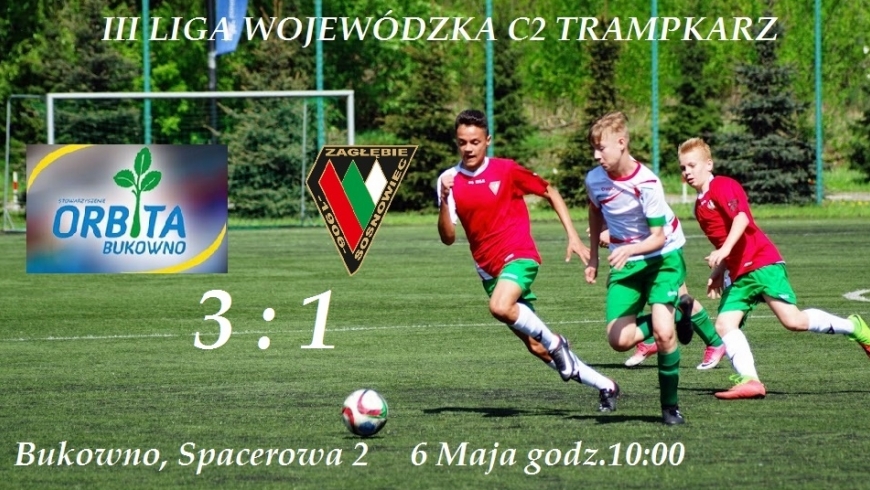 Orbita Bukowno - Zagłębie Sosnowiec 3-1 (1-1)