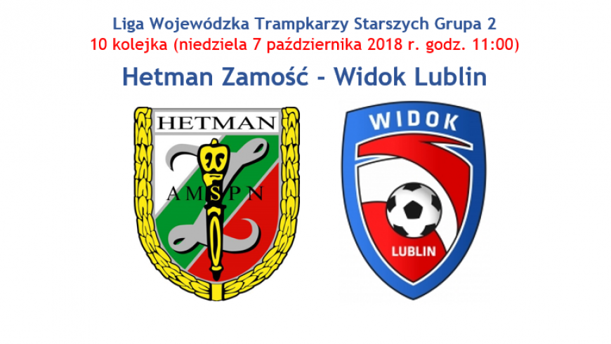 Hetman Zamość - Widok Lublin (niedziela 07.10 godz. 11:00, Zamość)