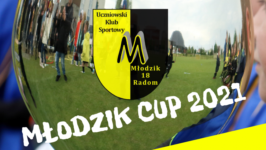 MŁODZIK CUP 2021 - czas na rocznik 2012!