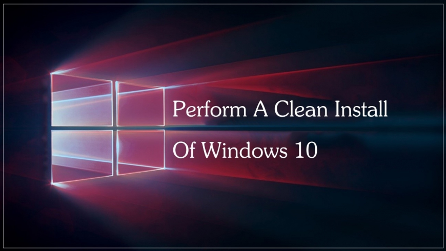 clean install windows 10