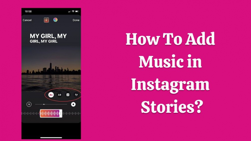 How to Add Music in Instagram Stories?