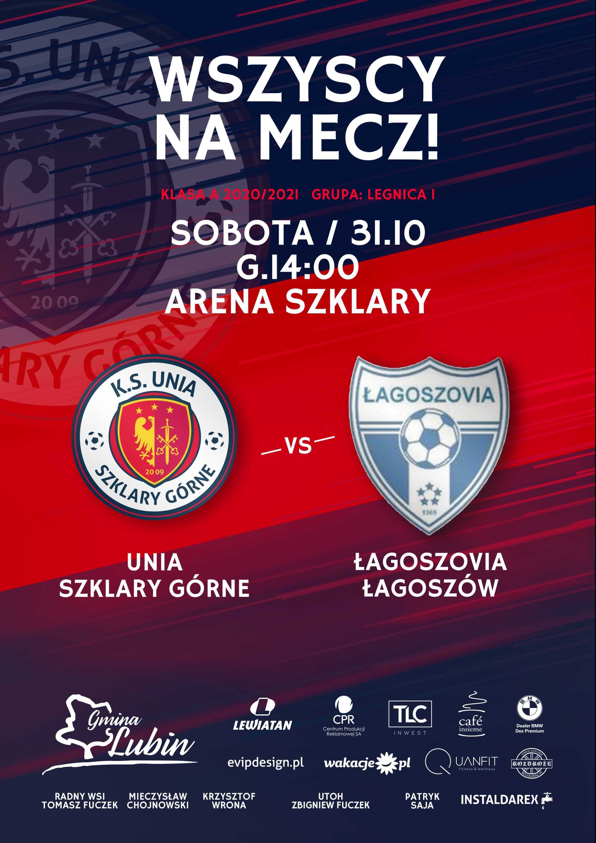 Plakat meczowy Unia vs. Łagoszovia